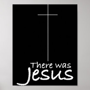 Poster Cruz Jesus Engraçado Havia Jesus Religioso Cristão