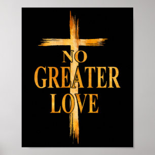 Poster Cruz Nenhum Amor Maior Páscoa Jesus Religioso Home