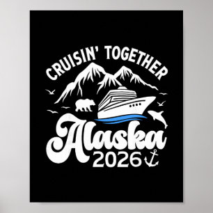 Poster Cruzando o Alasca Juntos 2026 Viagem de Cruzeiro F