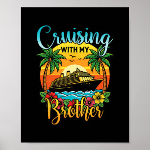 Poster Cruzeiro Com Meu Irmão Cruzeiro Férias Combinando