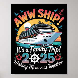 Poster Cruzeiro da Família Aww Ship Viagem de Férias 2025