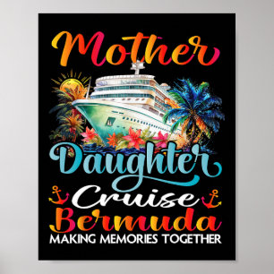 Poster Cruzeiro Mãe e Filha Bermudas 2025 Mãe Filha