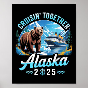 Poster Cruzeiro no Alasca 2025 Cruisin Juntos Férias em F