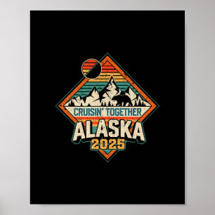 Poster Cruzeiro Retro Alasca 2025 Férias Cruisin Together