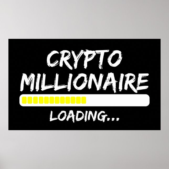 Poster Crypto Millionaire Loading Bitmoney (Frente)