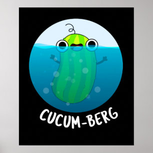 Poster Cucum berg Engraçado Pepino Escuro BG