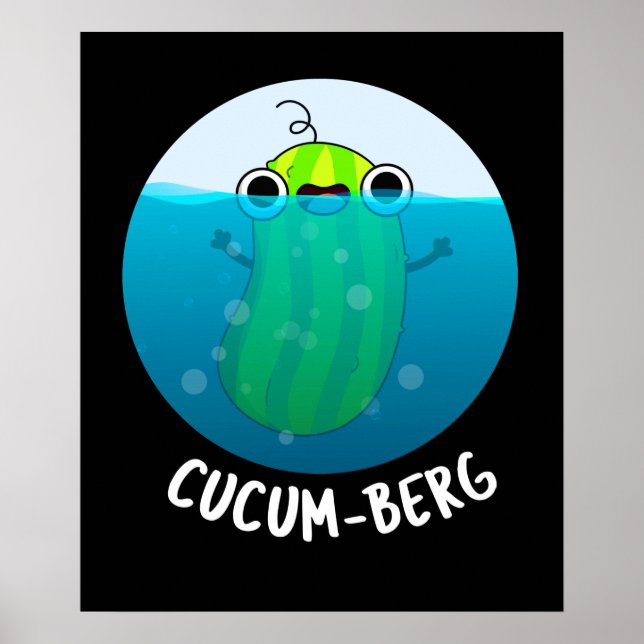 Poster Cucum berg Engraçado Pepino Escuro BG (Frente)