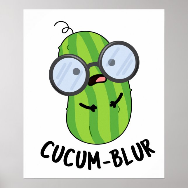 Poster Cucum blur Funny Veggie Cucumber Pun (Frente)