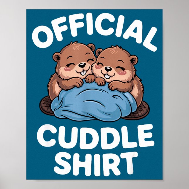 Poster Cuddle Shirt Cute Beavers Snuggling  (Frente)
