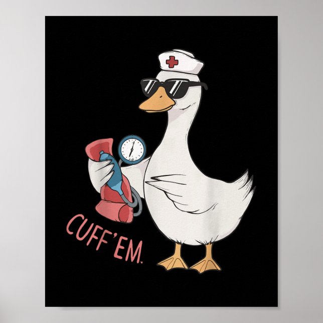 Poster Cuff &#39;em Enfermeiro Enfermeiro Engraçado Bobo  (Frente)