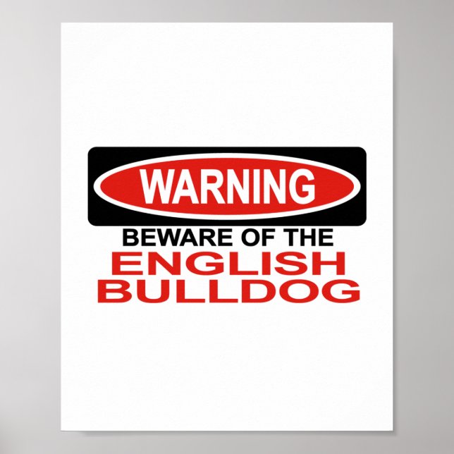 Poster Cuidado Com O Bulldog Inglês (Frente)