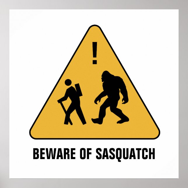 Pôster Cuidado com o Sasquatch (Frente)