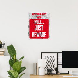 Poster Cuidado Com O Sinal De Cuidado, Sem Passagem