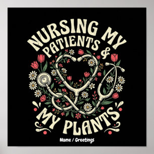 Poster Cuidando Meus Pacientes & Minhas Plantas Steth Ret