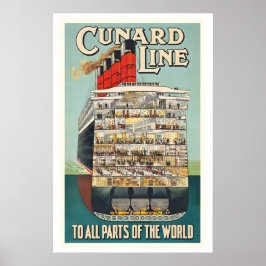Poster Cunard Line to All Parts of the World Vintage