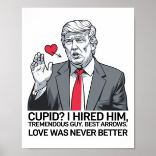 Poster Cupido, Contratei-O Um Tremendo Trapo De Melhores