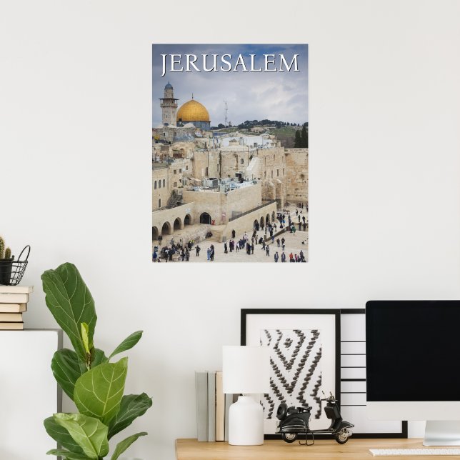 Poster Cúpula da Rocha | Praça do Muro Ocidental, Jerusal (Escritório em casa)