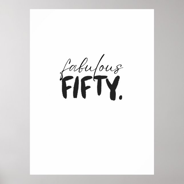 Poster Custom Fabulous Fifty Black White Typography (Frente)