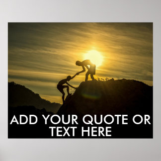 Poster Custom Quote Motivational Poster- Mountain Summit