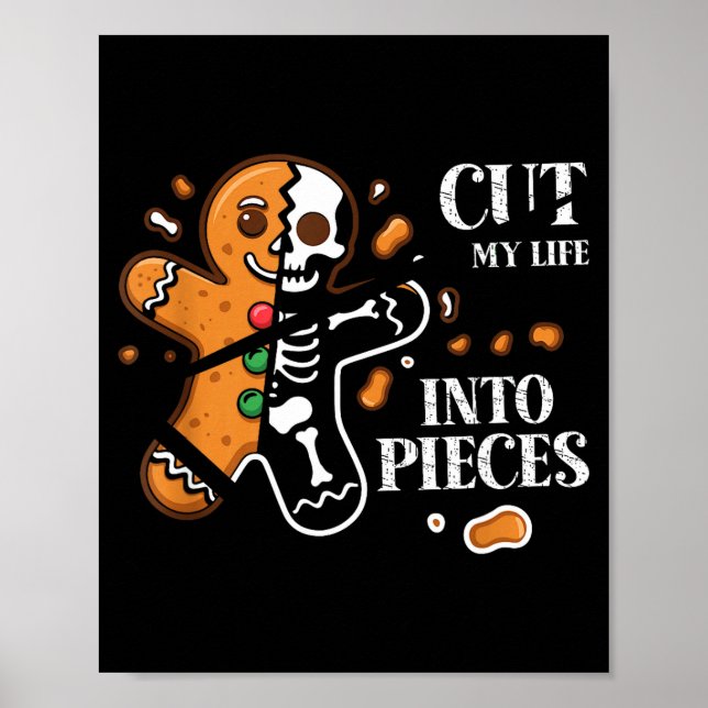 Poster Cut My Life Into Eces Gingerbread Christmas Elder  (Frente)