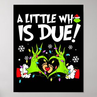 Poster Cute A Little Who Is Due Christmas Pregnancy Annou