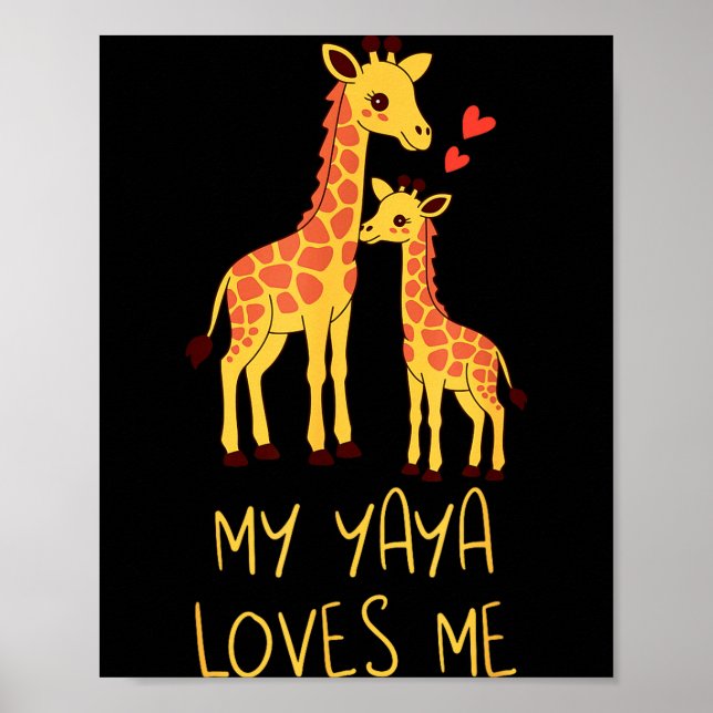 Poster Cute Baby Giraffe And Grandma My Yaya Loves Me  (Frente)