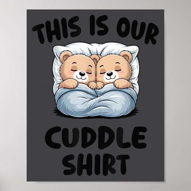 Poster Cute Bear Couple This Is Our Cuddle  (Frente)