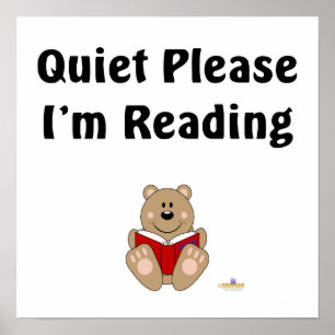 Pôster Cute Brown Bear Reading Quiet Please I'm Reading