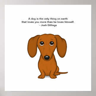 Poster Cute Dachshund com a citação de Josh Billings