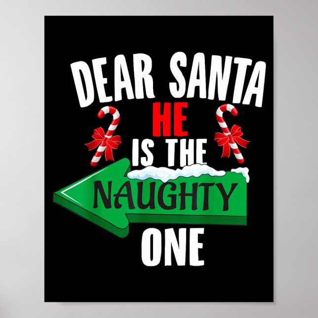 Poster Cute Dear Santa He Is The Naughty One Couple Chris (Frente)