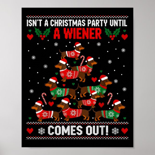 Poster Cute Doxie Christmas Saying Funny Wiener Dog Humor (Frente)