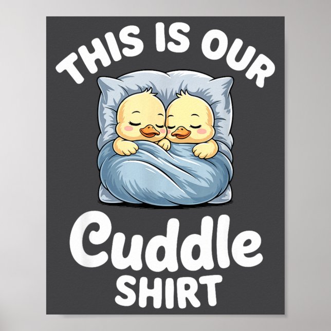 Poster Cute Duck Couple Cozy This Is Our Cuddle  (Frente)