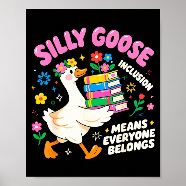 Poster Cute Goose Inclusion Everyone Belongs Teacher Gift (Frente)