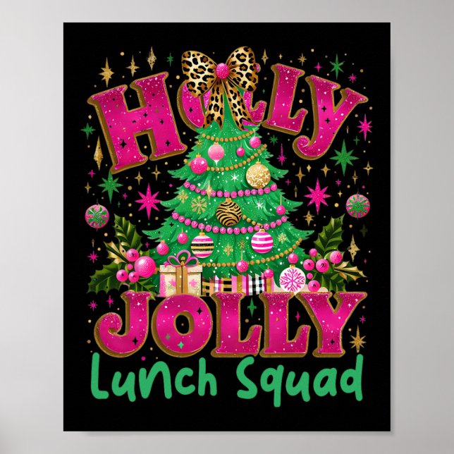 Poster Cute Jolly Lunch Squad Funny Lunch Lady Christmas  (Frente)