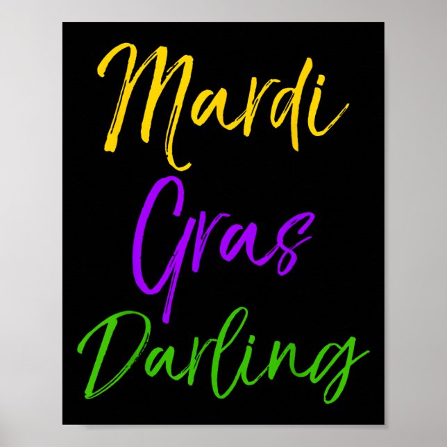 Poster Cute Mardi Gras Quote For Girls Gift Mardi Gras Da (Frente)