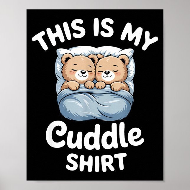 Poster Cute Matching Bear This Is My Cuddle  (Frente)