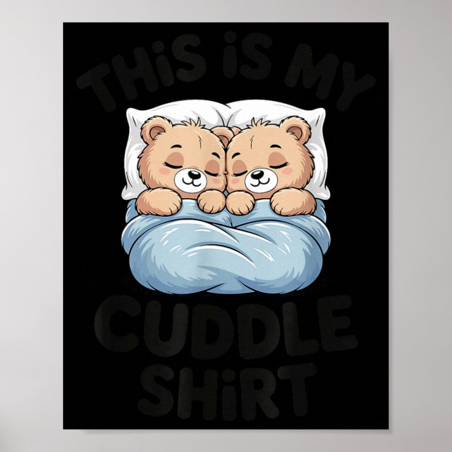 Poster Cute Matching Bear This Is My Cuddle  (Frente)
