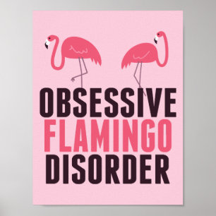 Poster Cute Obsessive Flamingo Disorder