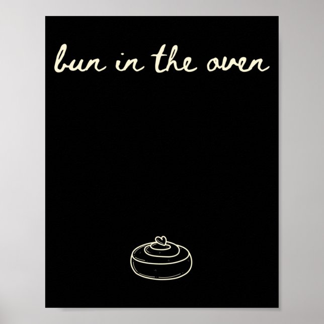 Poster Cute Pregnancy Reveal Announcement Tee, Bun In The (Frente)