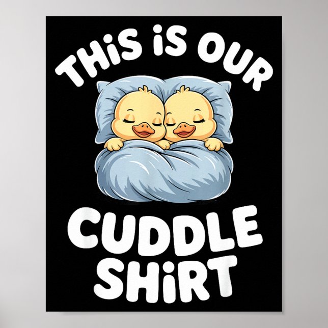 Poster Cute Sleeng Ducks This Is Our Cuddle  (Frente)