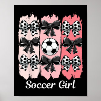 Poster Cute Soccer Girl Coquette Bow Soccer Girl Soccer B