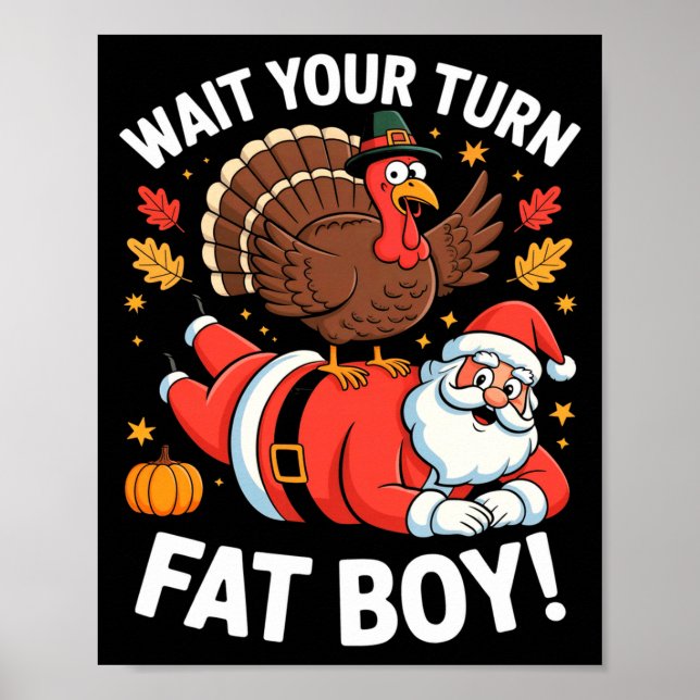 Poster Cute Thanksgiving _ Turkey Design _ Wait Your Turn (Frente)