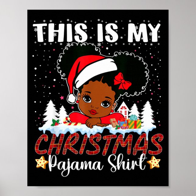 Poster Cute This Is My Christmas Pajama Black African Ame (Frente)