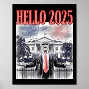 Poster Cute Trump Hello 2025 Ano Novo Da Conservadora Da