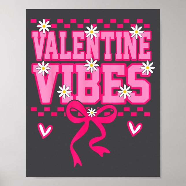 Poster Cute Valentine Vibes Smile Face Valentines Day Gir (Frente)