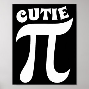 Poster Cutie Pie Funny Pi Day Nerd Professor de Matemátic
