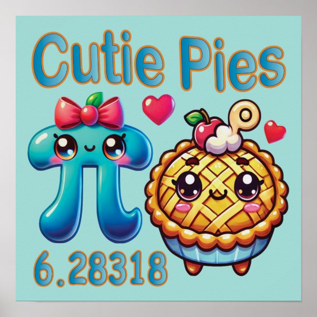 Poster "Cutie Pies" - Símbolo de Pi Cónico e Pie Pun (Frente)