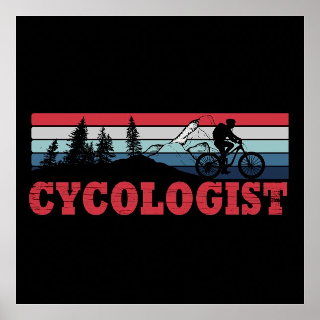 Poster Cycologist tem um ciclismo engraçado dizendo (Frente)