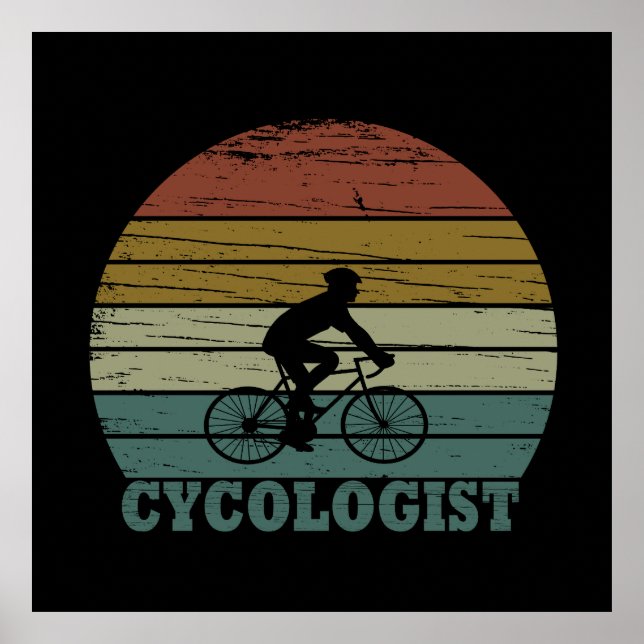 Poster Cycologist tem um ciclismo engraçado dizendo (Frente)