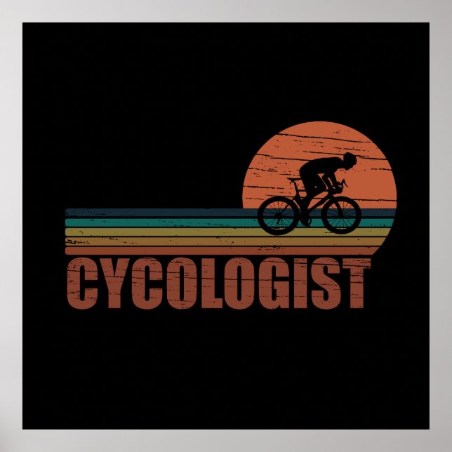 Poster Cycologist tem um ciclismo engraçado dizendo (Frente)